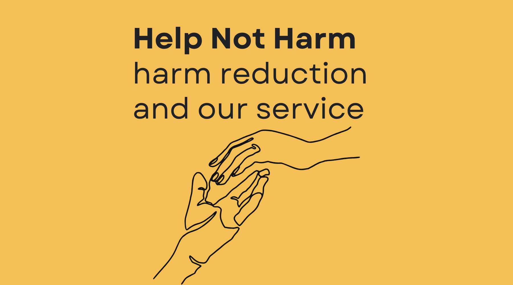 Harm Reduction